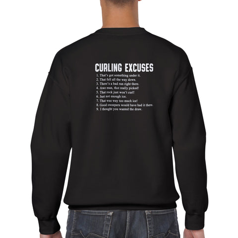 "Excuses" Unisex Crewneck Sweatshirt